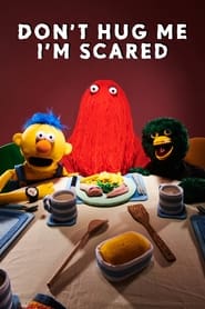 Don't Hug Me I'm Scared 📺