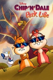Chip 'n' Dale: Park Life 📺